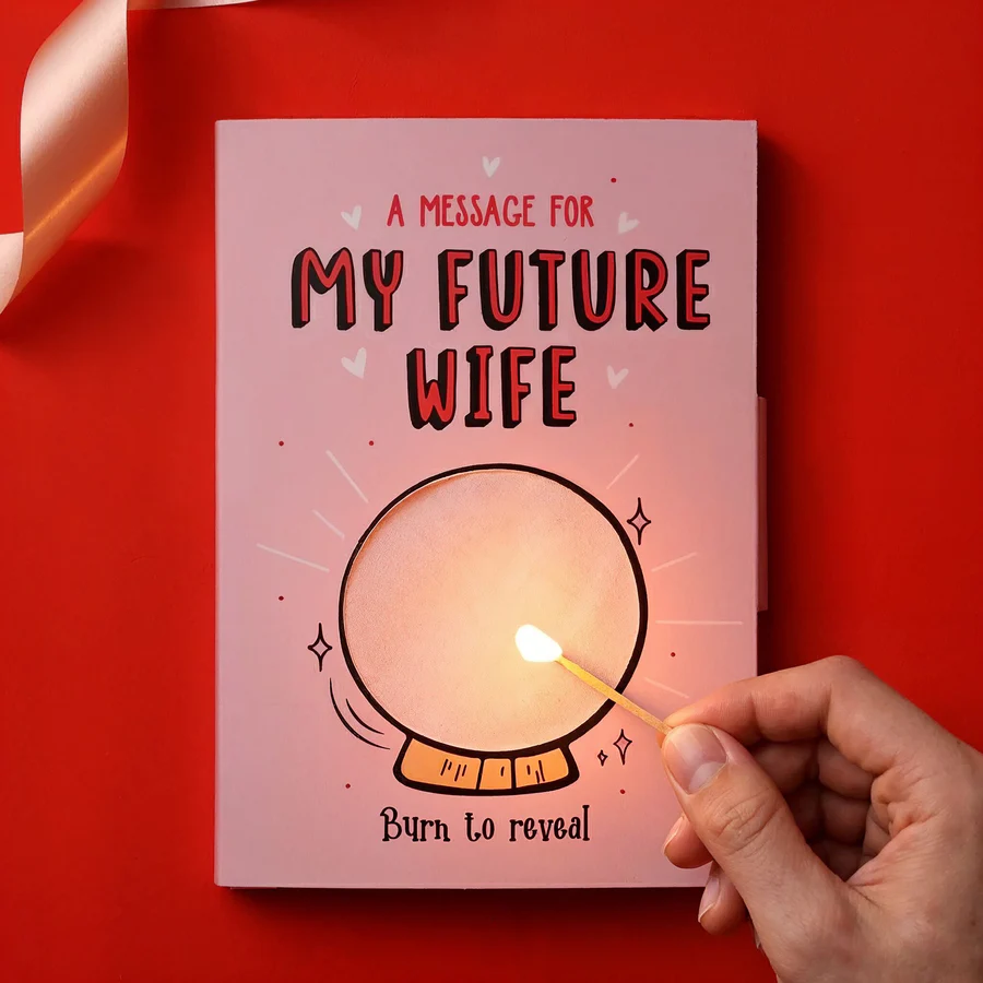 Future Wife Hidden Message Fire Card