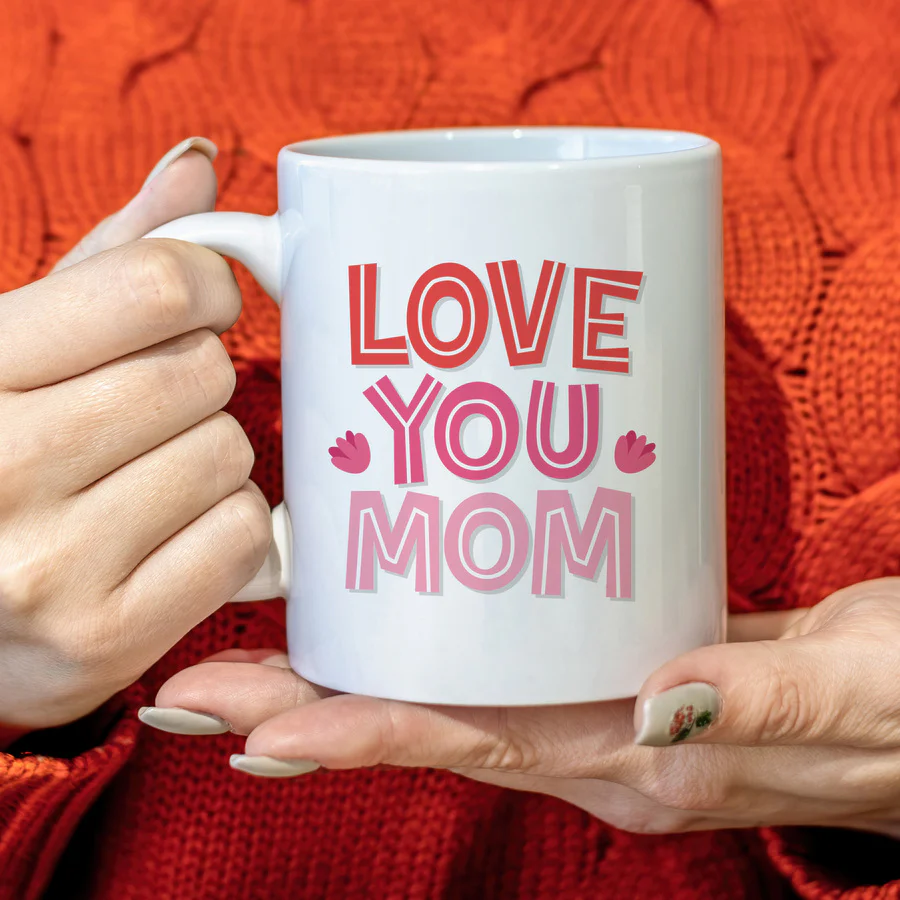 Love you Mom Mug - Image 3
