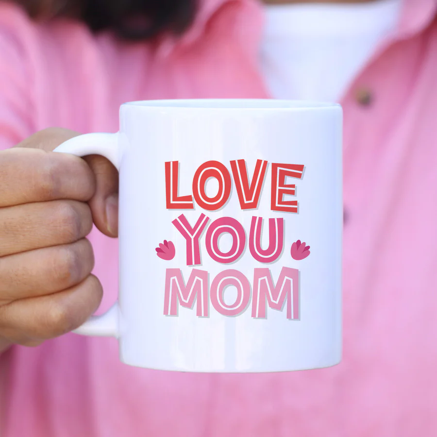 Love you Mom Mug - Image 7