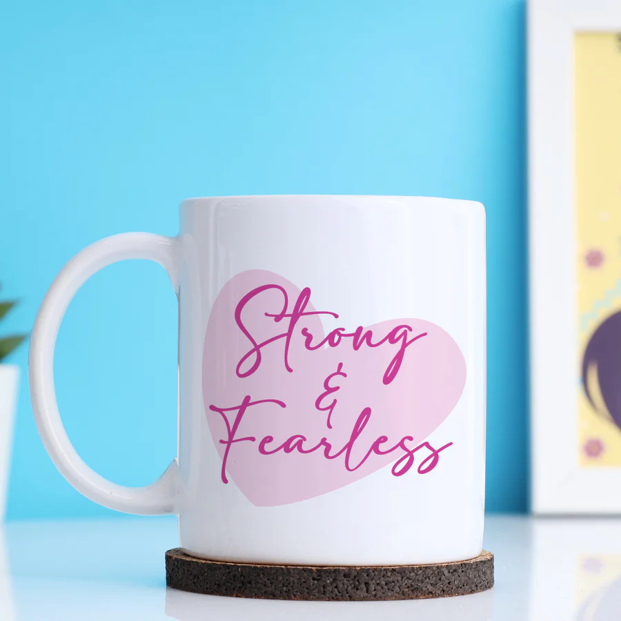 Strong and Fearless Mug - Image 4